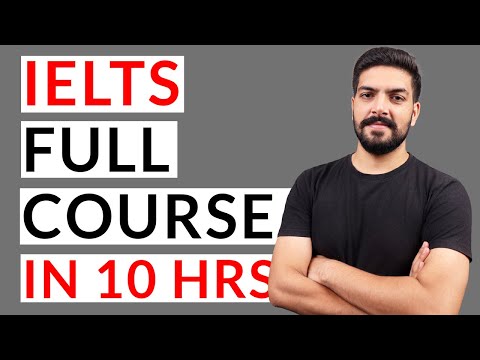 IELTS Full Course in 10 hours - 2022